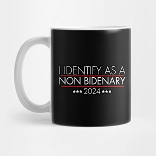 I identify as non Bidenary (v17) Mug